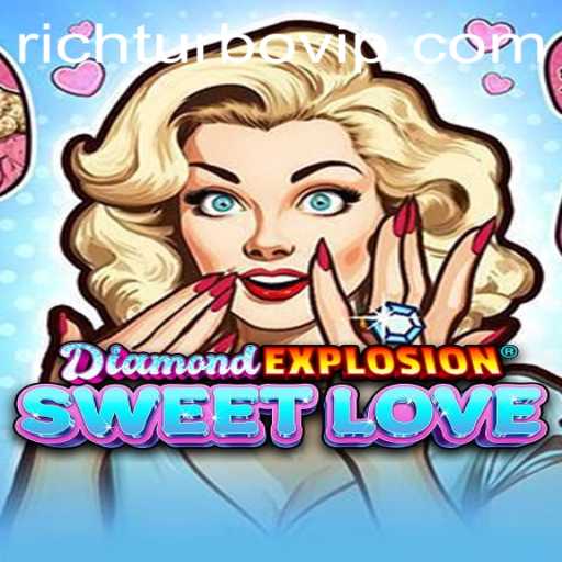 Exploring DiamondExplosionSweetLove: A New Era in Gaming