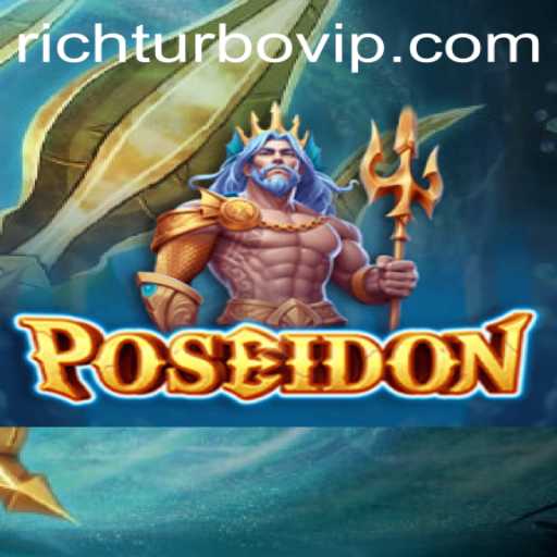 Dive into the Adventures of Poseidon: Unleashing the Power of Rich Turbo